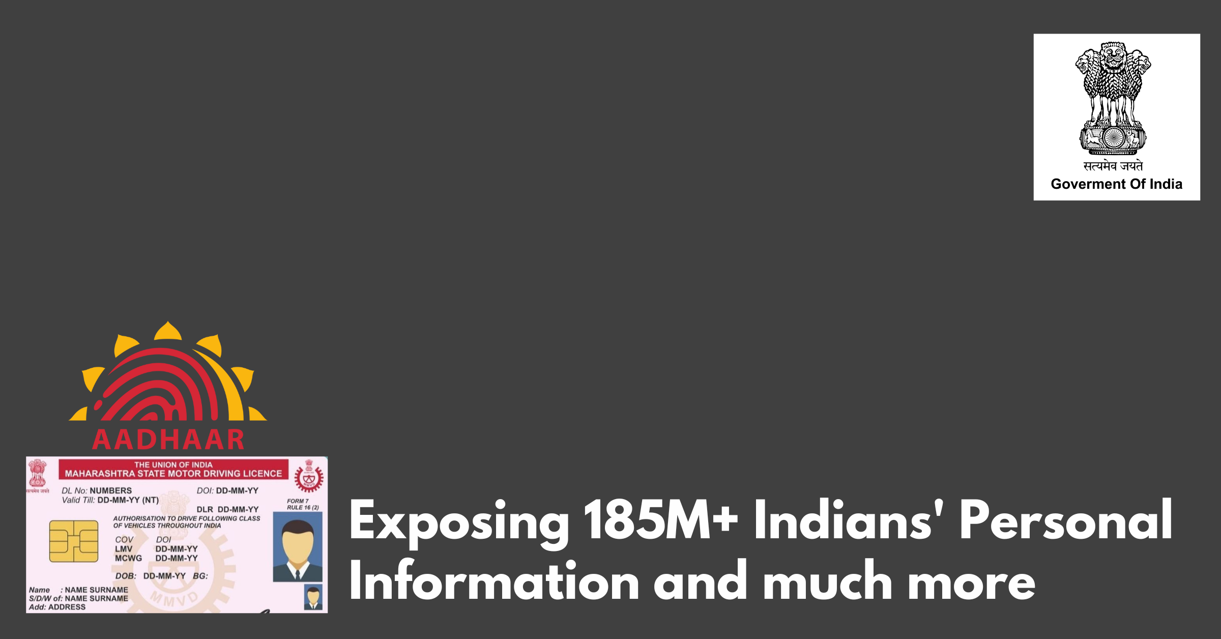 Exposing 185M+ Indians' Personal Information And Much More